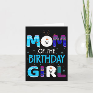 Carte Maman De Anniversaire Fille Fête De Famille Snowma