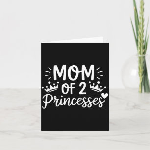 Carte Maman de deux princesses filles jumelles maman mèr