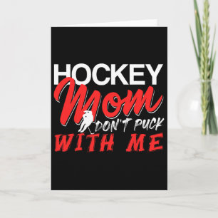 Carte Maman de hockey ne me bouscule pas drôle de humour