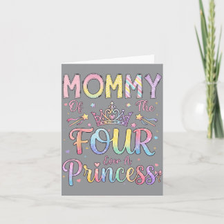 Carte Maman des Quatre Une Princesse Fille 4ème Annivers