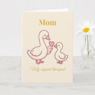 Carte Maman Drôle Ma Thérapeute Non Payée Mignonne