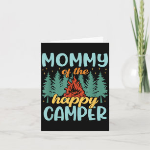 Carte Maman du campeur heureux premier anniversaire camp