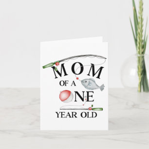 Carte Maman d'un an garçon de pêche 1er anniversaire Ofi