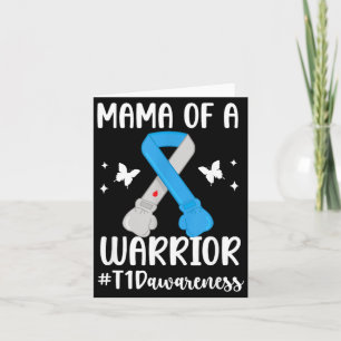 Carte Maman d'un guerrier diabétique de type 1 T1d diabè