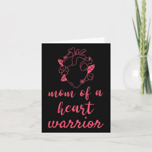 Carte Maman D'Un Guerrier Du Coeur Maladie Cardiaque Con