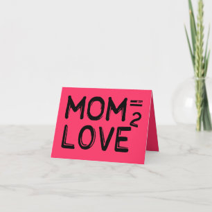Carte Maman égale amour carré rose