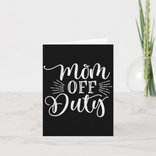 Carte Maman femme hors service drôle fête des mères