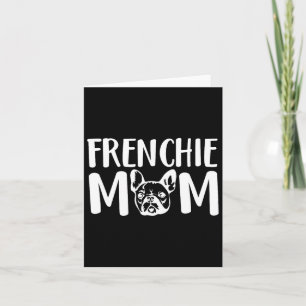 Carte Maman Frenchie Bouledogue Français Propriétaire d'