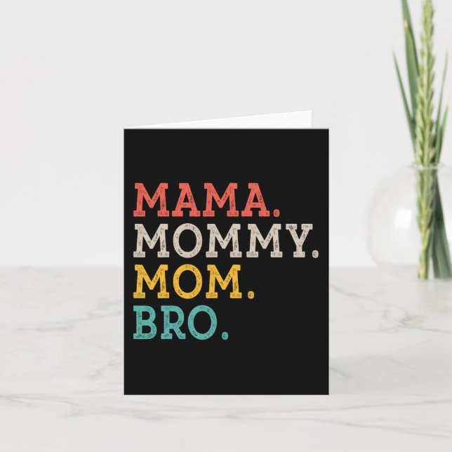 Carte Maman Maman Bro - Fête des mères (Devant)