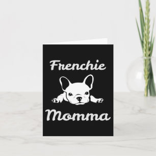Carte Maman. Maman qui aime les Bouledogues Français