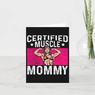 Carte Maman Musclée Certifiée Bodybuilder Fête des Mères