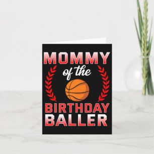 Carte Maman Of The Birthday Boy Bysketbyll Anniversaire