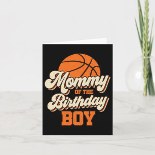 Carte Maman Of The Birthday Boy Bysketbyll Mama Maman Fu