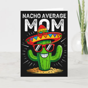 Carte Maman pas comme les autres drôle Cinco de Mayo mex