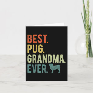Carte Mamie Pug toujours les amoureux des chiens Fête de