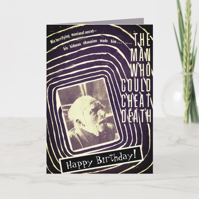 Carte Man Who Could Cheat Death Birthday Card (Devant)
