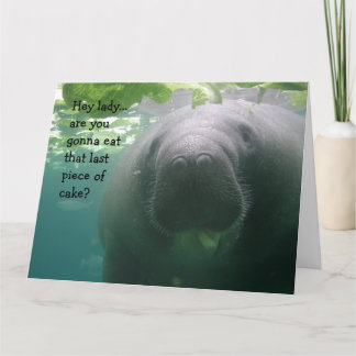 Carte Manatee Anniversaire Dernier morceau de gâteau Dam