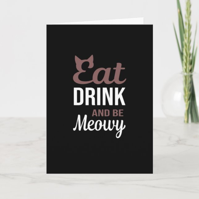 Carte Manger Boire Et Être Félin Style Créatif (Devant)