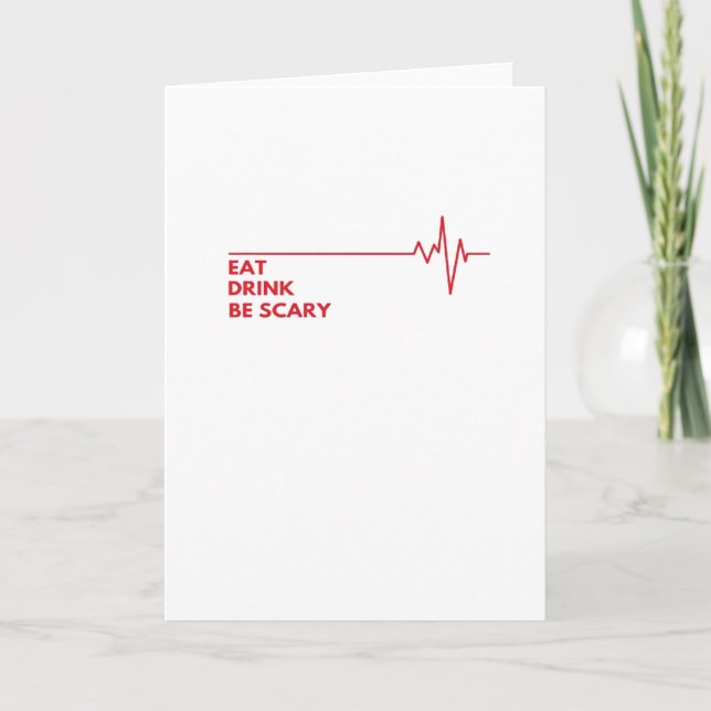 Carte Manger Boire Être Effrayant Cool Unique (Devant)