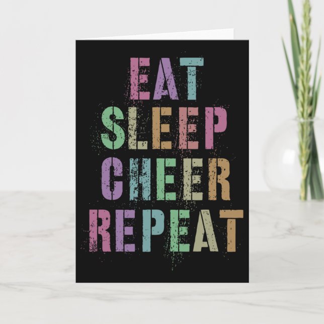 Carte Manger Dormir Acclamer Répéter Équipe de Cheerlead (Devant)
