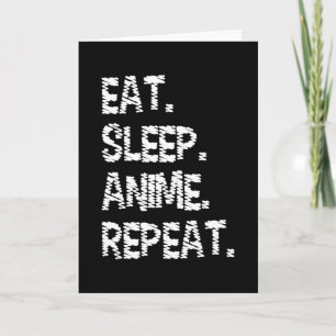 Carte Manger Dormir Anime Répéter Conception pour amat