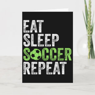 Carte Manger Dormir Football Répéter T-Shirt Sport Cool 