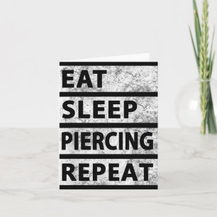 Carte Manger Piercing du sommeil Répéter Piercing drôle