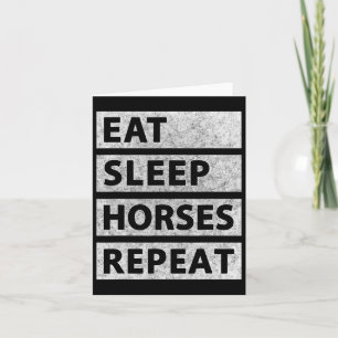 Carte Mangez des chevaux du sommeil Répétez l'équitation