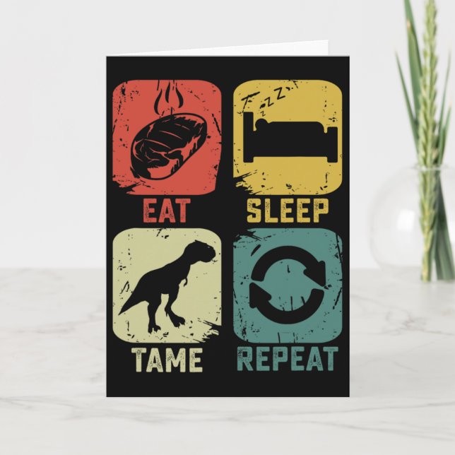 Carte Mangez Dormir Tame Répéter Dinosaur Jeu Geek Funny (Devant)