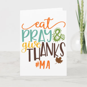 Carte Mangez Priez Et Remerciez Ma Thanksgiving