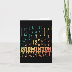 Carte Mangez Sleep Badminton Répéter Shuttle Sport