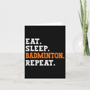 Carte Mangez Sleep Badminton Répétez Design Sports Entho