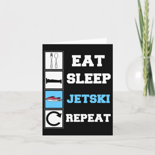 Carte Mangez Sleep Jetski Répéter Funny Jet Ski (Devant)