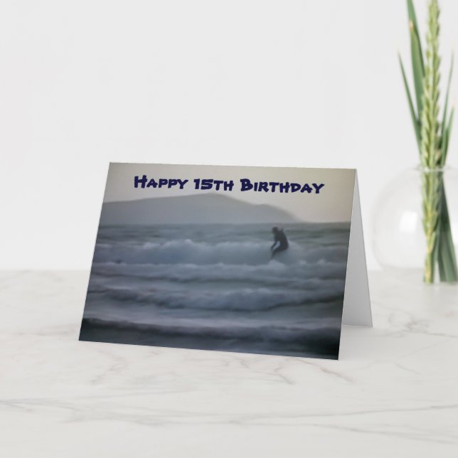 CARTE MARCHEZ LA VAGUE ET AMUSEZ-VOUS LE 15 ANNIVERSAIRE (Devant)