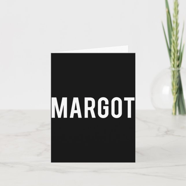 Carte Margot - Cool New Funny Name Fan Gift Tee  (Devant)