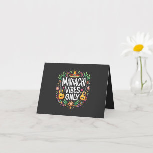 Carte Mariachi Vibes Uniquement Mexique Amateurs de musi