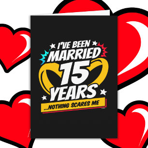 Carte Marié 15 ans drôle 15ème anniversaire de Mariage