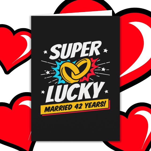 Carte Marié 42 ans Lucky 42e anniversaire de Mariage (Créateur téléchargé)