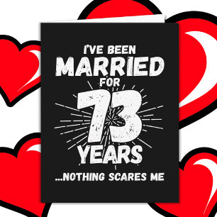 Carte Marié 73 ans drôle 73ème anniversaire de Mariage