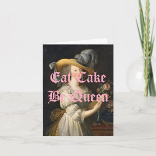 Carte Marie Antoinette Mange Gâteau Be Queen