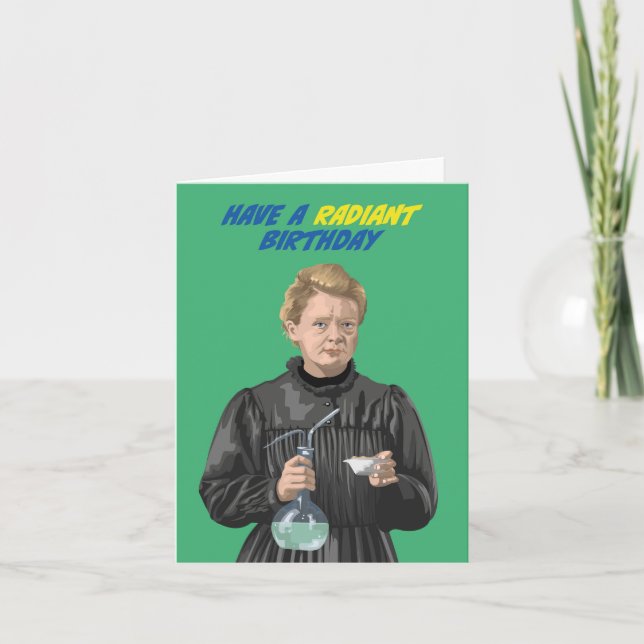 Carte Marie Curie A Un Anniversaire Radiant (Devant)