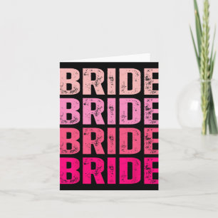 Carte Mariée I Do Crew Obtenir Hittement Rose Bacheloret