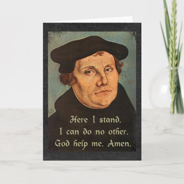 Carte Martin Luther Ici Je Suis La Citation Religieuse (Devant)