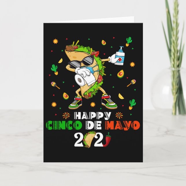 Carte Masque Dabbing Taco Cinco De Mayo 2021 Quaranti (Devant)