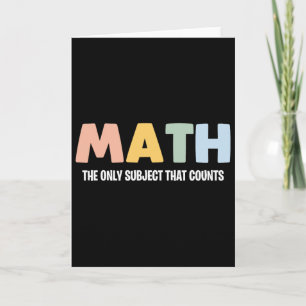 Carte Math la seule matière qui compte - Drôle de thé ma