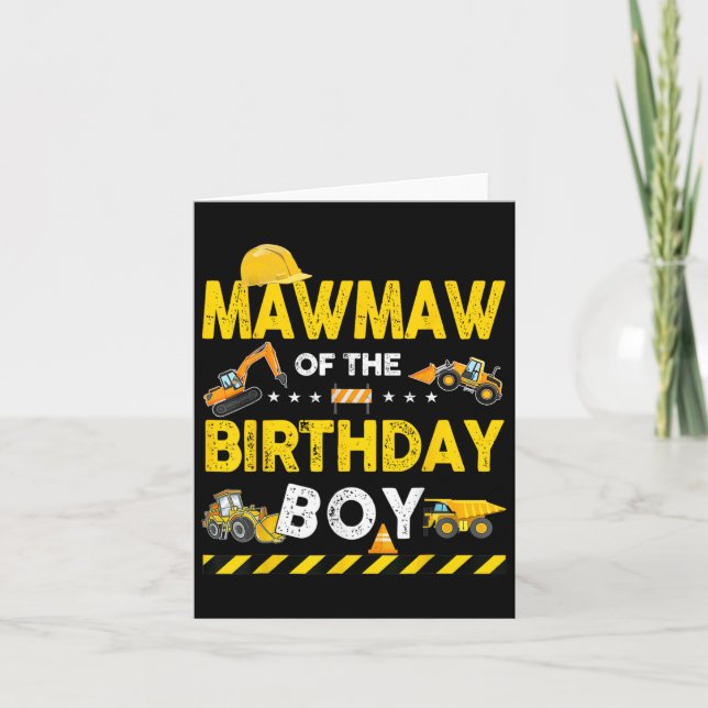 Carte Mawmaw De L'Anniversaire Boy Construction Ouvrier  (Devant)