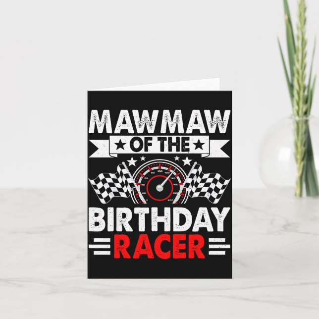 Carte Mawmaw Of The Birthday Racer Race Car Party Family (Devant)