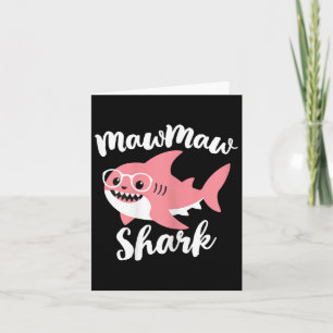 Carte Mawmaw Requin Fête des Mères Grand-mère Drôle Maw-