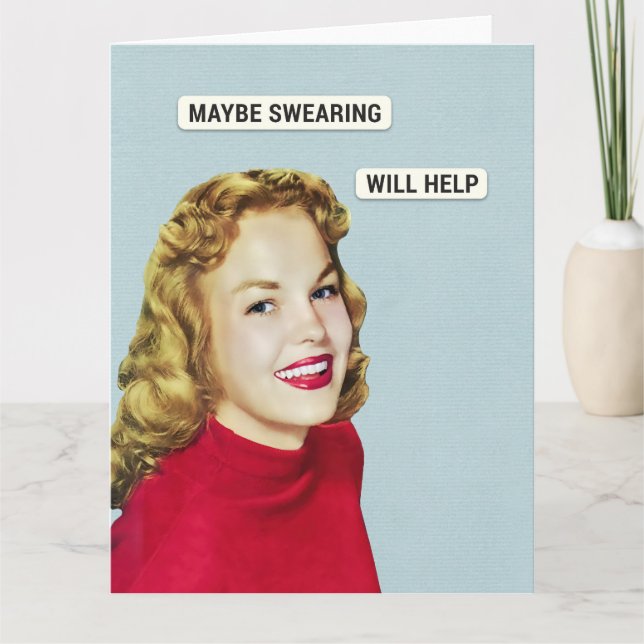 Carte Maybe Swearing Will Help (Devant)