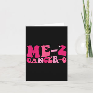 Carte Me 2 Cancer 0 Je Battre Le Cancer Deux Fois Super